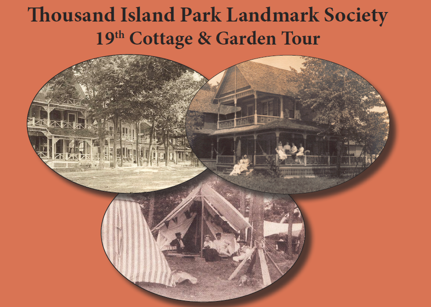 Thousand Islands Park Landmark Society:  19th Cottage and Garden Tour