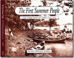 Susan Weston Smith, First Summer People: Thousand Islands 1650-1910